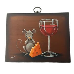 Mouse With Cheese And Wine Original Painting On Wood Signed Eddie Handpainted #3